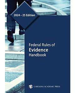 Federal Rules of Evidence Handbook 9781531031381