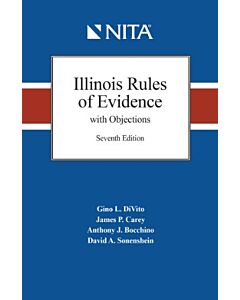 Illinois Rules of Evidence with Objections 9798886690378