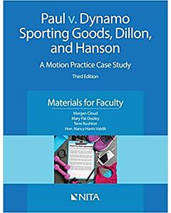 Paul v. Dynamo Sporting Goods, Dillon, and Hanson Faculty Version 9781601567536