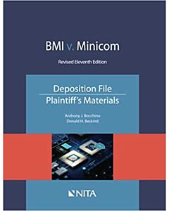 BMI v. Minicom, Deposition File, Plaintiff’s Materials (NITA) 9781601569875