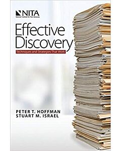 Effective Discovery Techniques and Strategies That Work 9781601564368