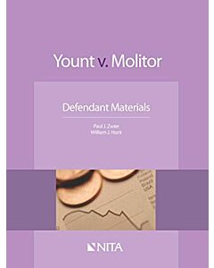 Yount v. Molitor: Defendant Materials (NITA) 9781601564573