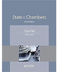 State v. Chambers: Case File (NITA) 9781601564849