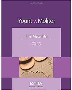 Yount v. Molitor: Trial Materials (NITA) 9781601565426