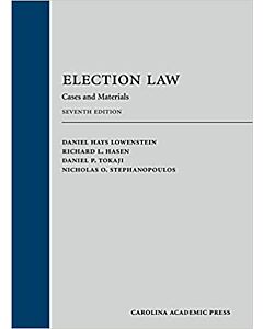Election Law: Cases and Materials 9781531020811