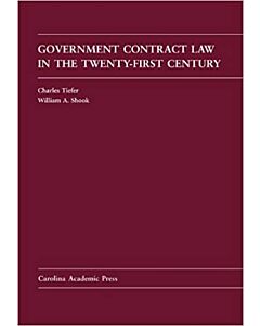 Government Contract Law in the Twenty-First Century 9781594608049