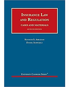 Insurance Law and Regulation, Cases and Materials (University Casebook Series) (Instant Digital Access Code Only) 9781647082758