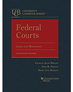 Federal Courts, Cases and Materials (University Casebook Series) (Rental) 9781636595054