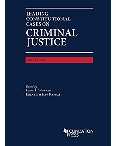 Leading Constitutional Cases on Criminal Justice (Instant Digital Access Code Only) 9798887861197