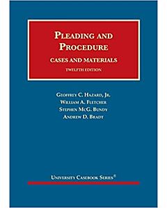 Pleading and Procedure, Cases and Materials (University Casebook Series) (Instant Digital Access Code Only) 9781647081867