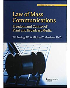 Law of Mass Communications: Freedom and Control of Print and Broadcast Media (Used) 9781684676873