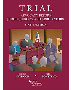 Trial Advocacy Before Judges, Jurors, and Arbitrators (Instant Digital Access Code Only) 9781647083519