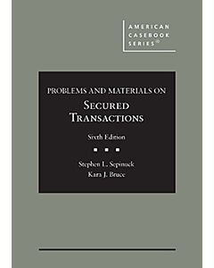 Problems and Materials on Secured Transactions - CasebookPlus (American Casebook Series) 9781685615406