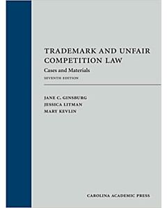 Trademark and Unfair Competition Law: Cases and Materials (Used) 9781531022273