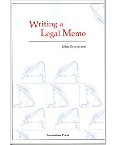 Writing a Legal Memo 9781599410029