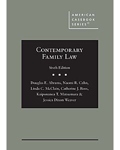 Contemporary Family Law (American Casebook Series) (Used) 9781642428605