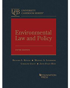 Environmental Law and Policy (University Casebook Series) (Rental) 9781685619619