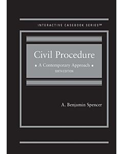 Civil Procedure, A Contemporary Approach - CasebookPlus (Interactive Casebook Series) 9781684675494