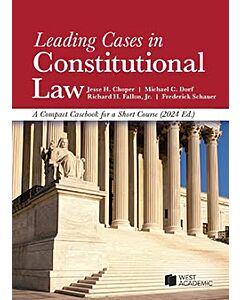 Leading Cases in Constitutional Law: A Compact Casebook for a Short Course (Instant Digital Access Code Only) 9798892091732