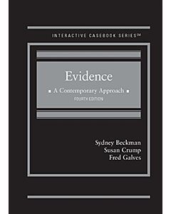 Evidence, A Contemporary Approach (Interactive Casebook Series) (Instant Digital Access Code Only) 9781684671953