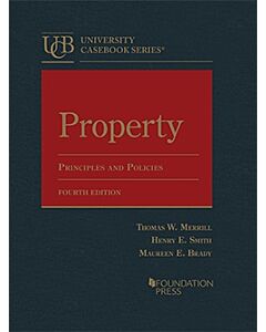 Property: Principles and Policies (University Casebook Series) 9781636593678