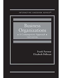 Business Organizations: A Contemporary Approach (Interactive Casebook Series) (Used) 9781636595375