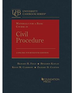 Materials for a Basic Course in Civil Procedure, Concise (University Casebook Series) 9781685615000