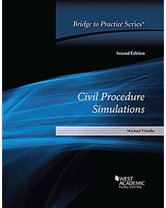 Civil Procedure Simulations: Bridge to Practice 9781636592787