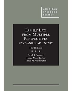 Family Law from Multiple Perspectives: Cases and Commentary (American Casebook Series) (Used) 9781685613099