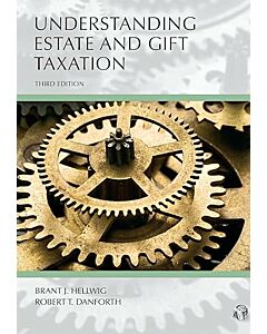 Understanding Series: Understanding Estate and Gift Taxation 9781531026448