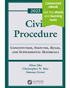 Civil Procedure: Constitution, Statutes, Rules and Supplemental Materials (Instant Digital Access Code Only) 9798889062110