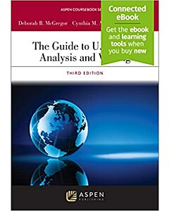 The Guide to U.S. Legal Analysis and Writing (w/ Connected eBook) 9781543807790