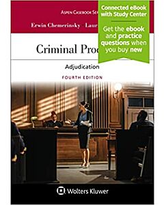 Criminal Procedure: Adjudication (w/ Connected eBook with Study Center) 9781543846096