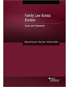 Family Law Across Borders: Cases and Comments 9781647084288