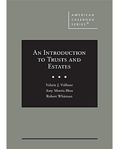 An Introduction to Trusts and Estates (American Casebook Series) (Used) 9780314211521