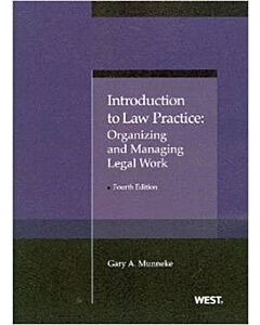 Introduction to Law Practice: Organizing and Managing Legal Work 9780314276452