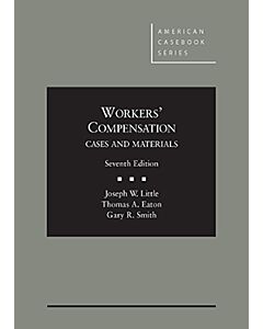 Cases and Materials on Workers' Compensation (American Casebook Series) 9780314281494