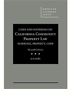 Cases and Materials on California Community Property (American Casebook Series) 9780314283726