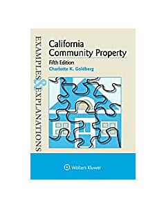 Examples & Explanations: California Community Property (Instant Digital Access Code Only) 9781543835908