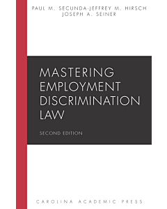 Mastering Employment Discrimination Law 9781531010355