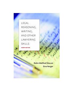 Legal Reasoning, Writing, and Other Lawyering Skills 9781531024048