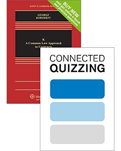 K: A Common Law Approach to Contracts (Connected eBook with Study Center + Connected Quizzing) (Instant Digital Access Code Only) 9781543850383