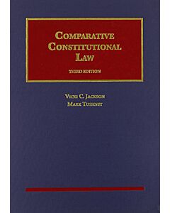 Comparative Constitutional Law (University Casebook Series) 9781599415949