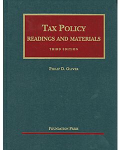 Readings and Materials on Tax Policy (University Casebook Series) 9781599416250