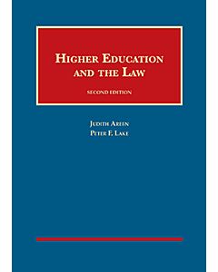 Higher Education and the Law (University Casebook Series) 9781609302634