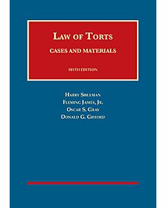 Cases and Materials on the Law of Torts (University Casebook Series) 9781609302672