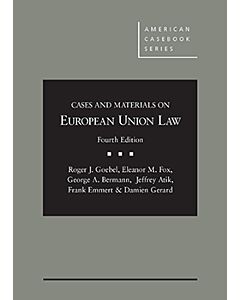 Cases and Materials on European Union Law (American Casebook Series) (Rental) 9781634592260