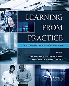 Learning from Practice: A Professional Development Text for Legal Externs 9781634596183