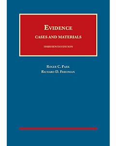 Evidence, Cases and Materials (University Casebook Series) 9781634603423