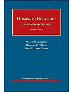 Domestic Relations, Cases and Materials (University Casebook Series) 9781636590240